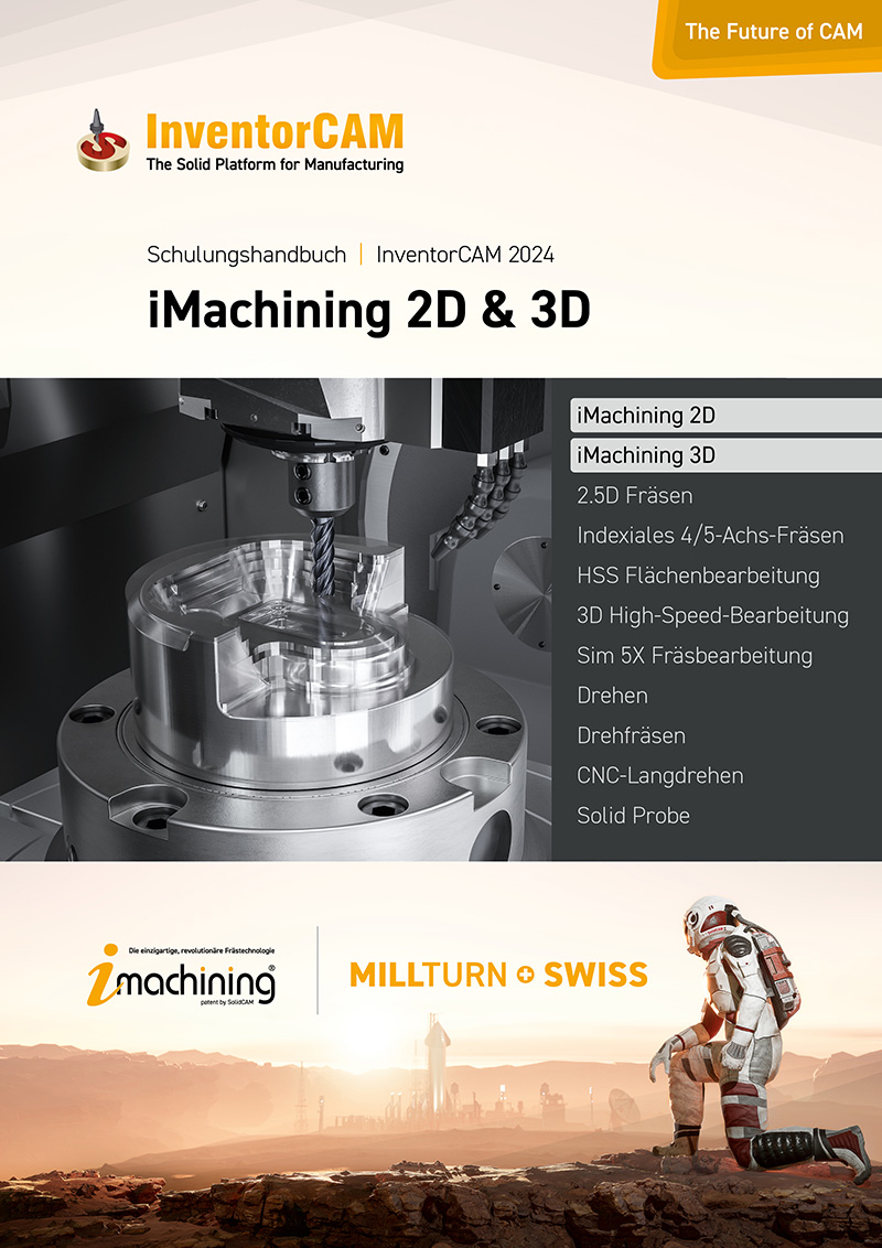 Ausführliche iMachining Schulungsunterlagen mit 2D und 3D Übungen