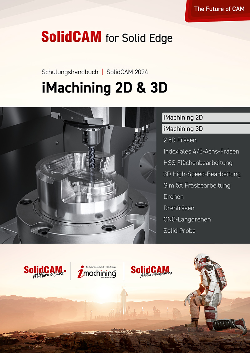 Ausführliche iMachining Schulungsunterlagen mit 2D und 3D Übungen