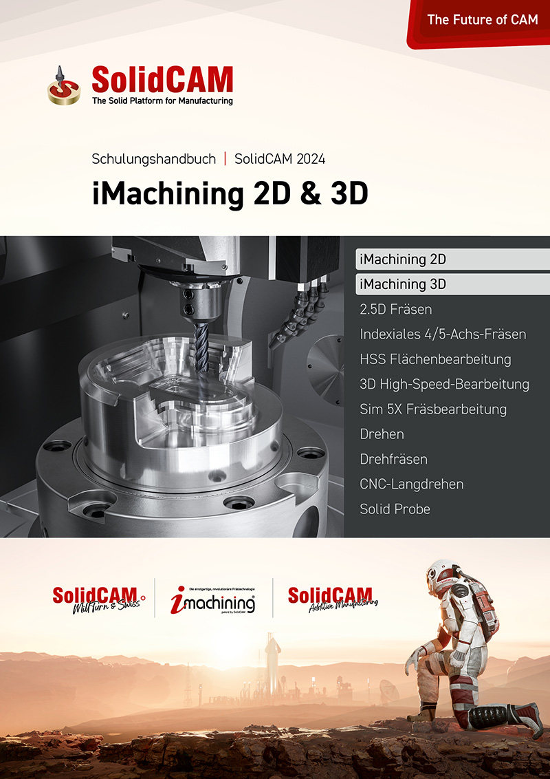 Ausführliche iMachining Schulungsunterlagen mit 2D und 3D Übungen